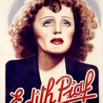 Edith Piaf is perhaps France's best known voice of the 20th Century.